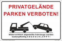 Hinweisschild Parken verboten Privatgelände